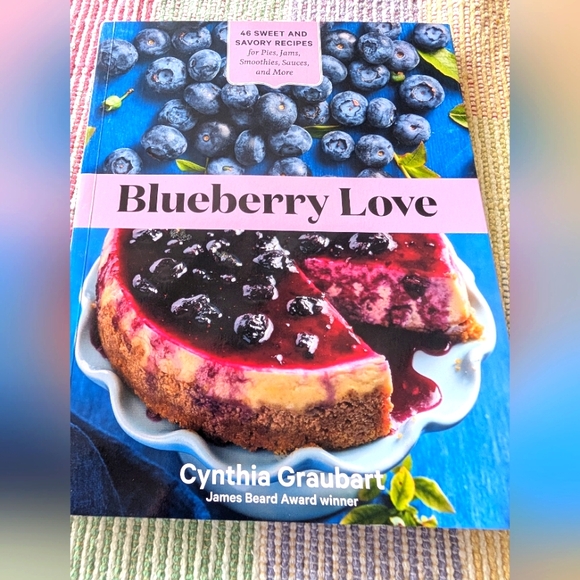 Signed By author Blueberry Love Cookbook - Picture 1 of 4